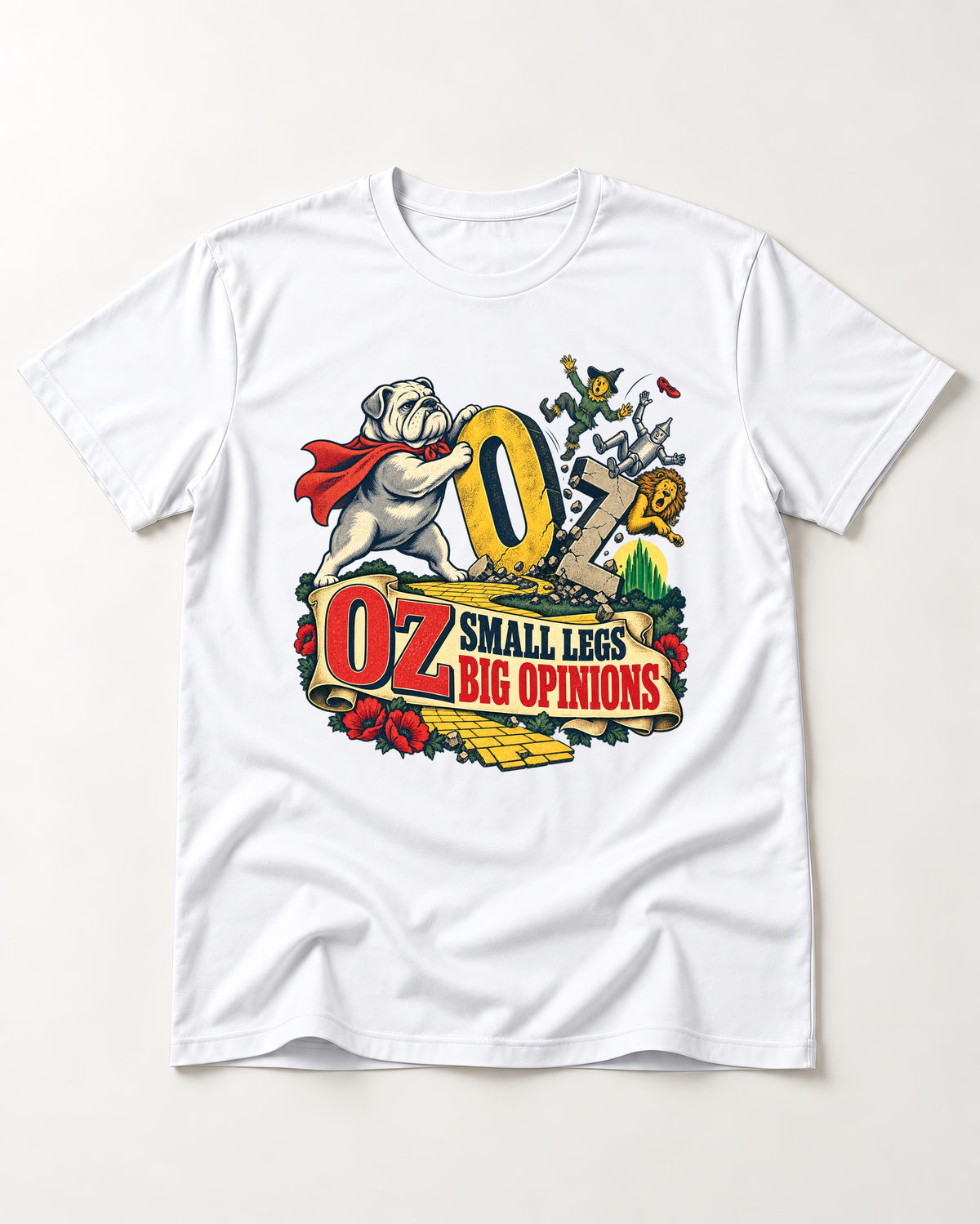 English Bulldog Small Legs Big Opinions T-Shirt in White, flat lay product photo