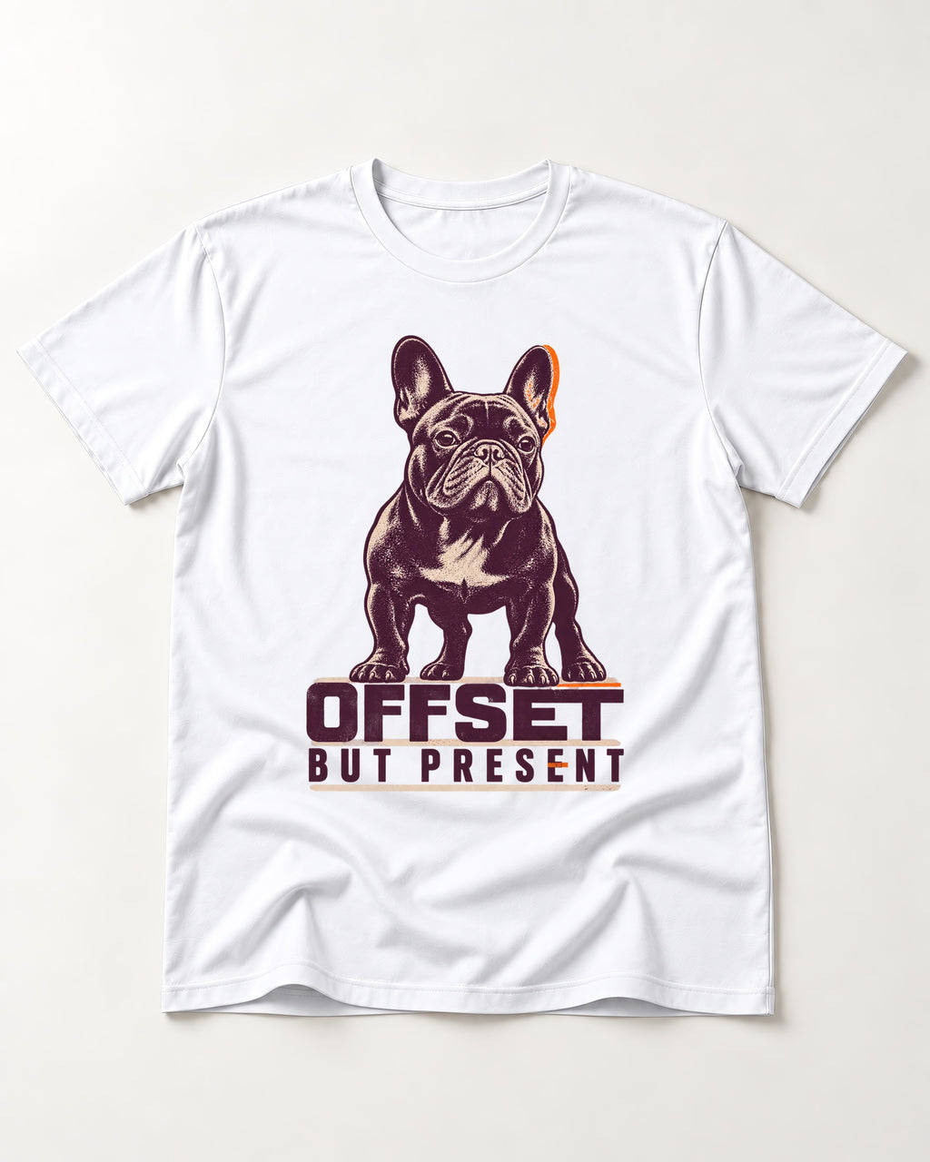 Offset but Present Frenchie T-Shirt in White, flat lay product photo