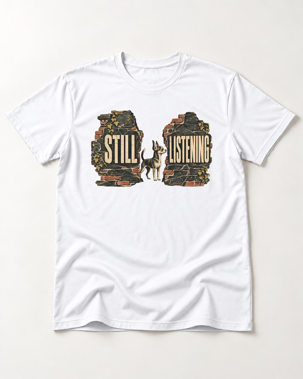 Chihuahua Still Listening T-Shirt in White, flat lay product photo