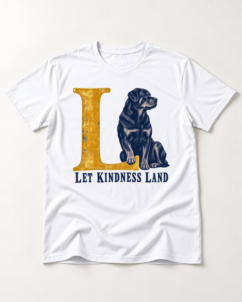 Let Kindness Lead Rottweiler T-Shirt in White, flat lay product photo