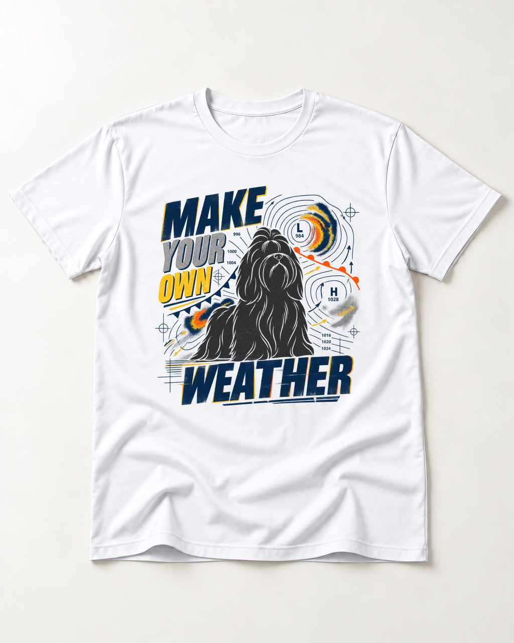 Shih Tzu Make Your Own Weather T-Shirt in White, flat lay product photo