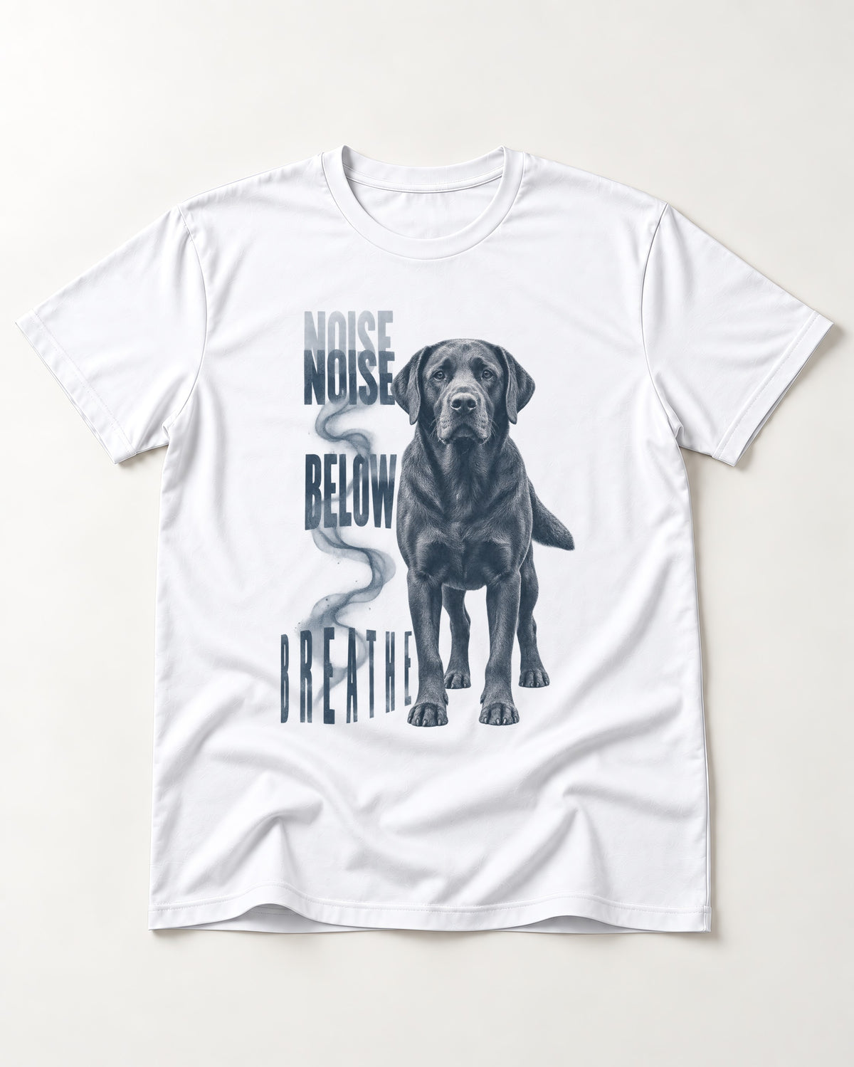 Labrador Retriever Breathe Below the Noise T-Shirt in White, flat lay product photo