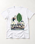 Pug Spinach Is a Personality T-Shirt in White, flat lay product photo