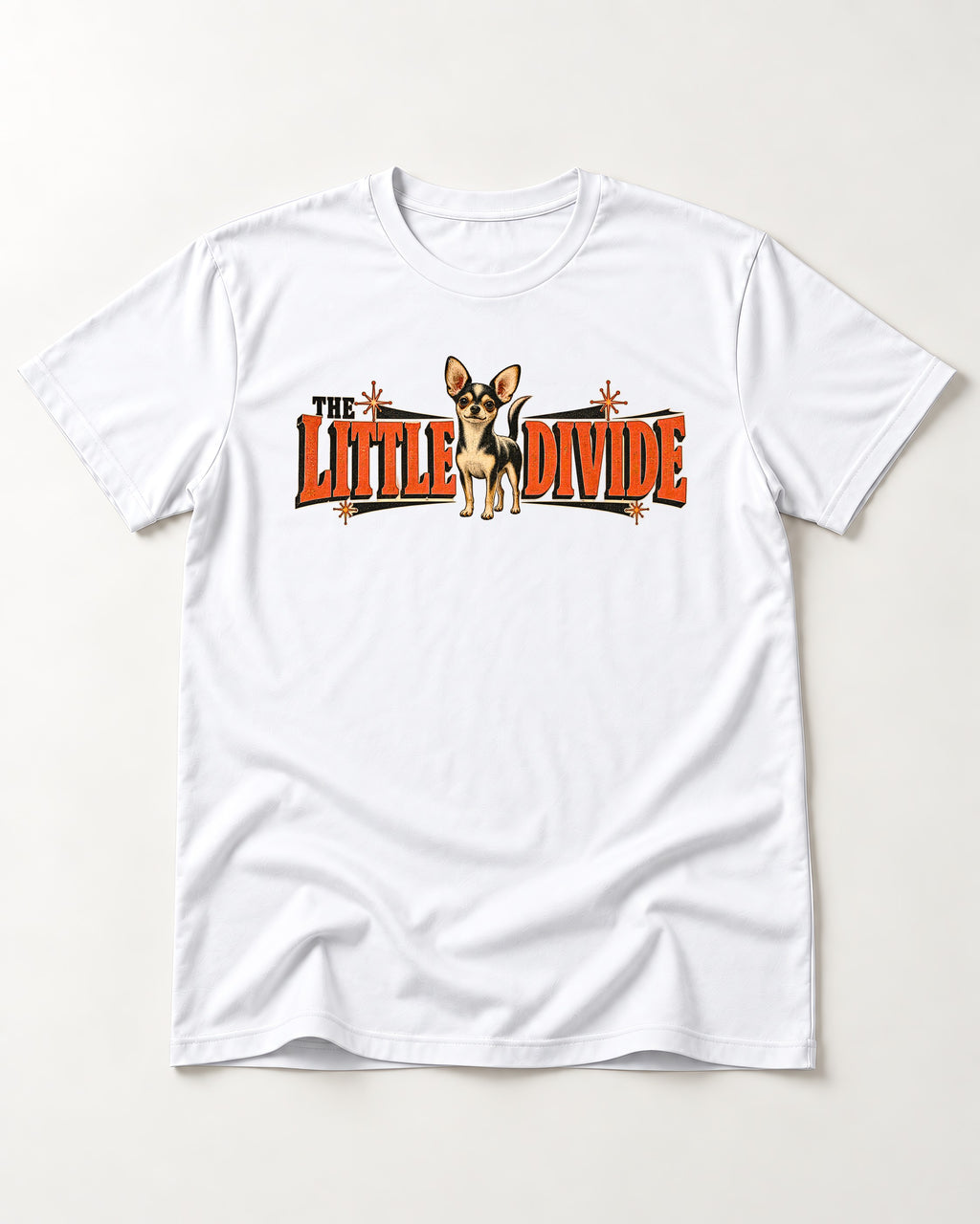 Chihuahua The Little Divide Retro Sign Graphic T-Shirt in White, flat lay product photo