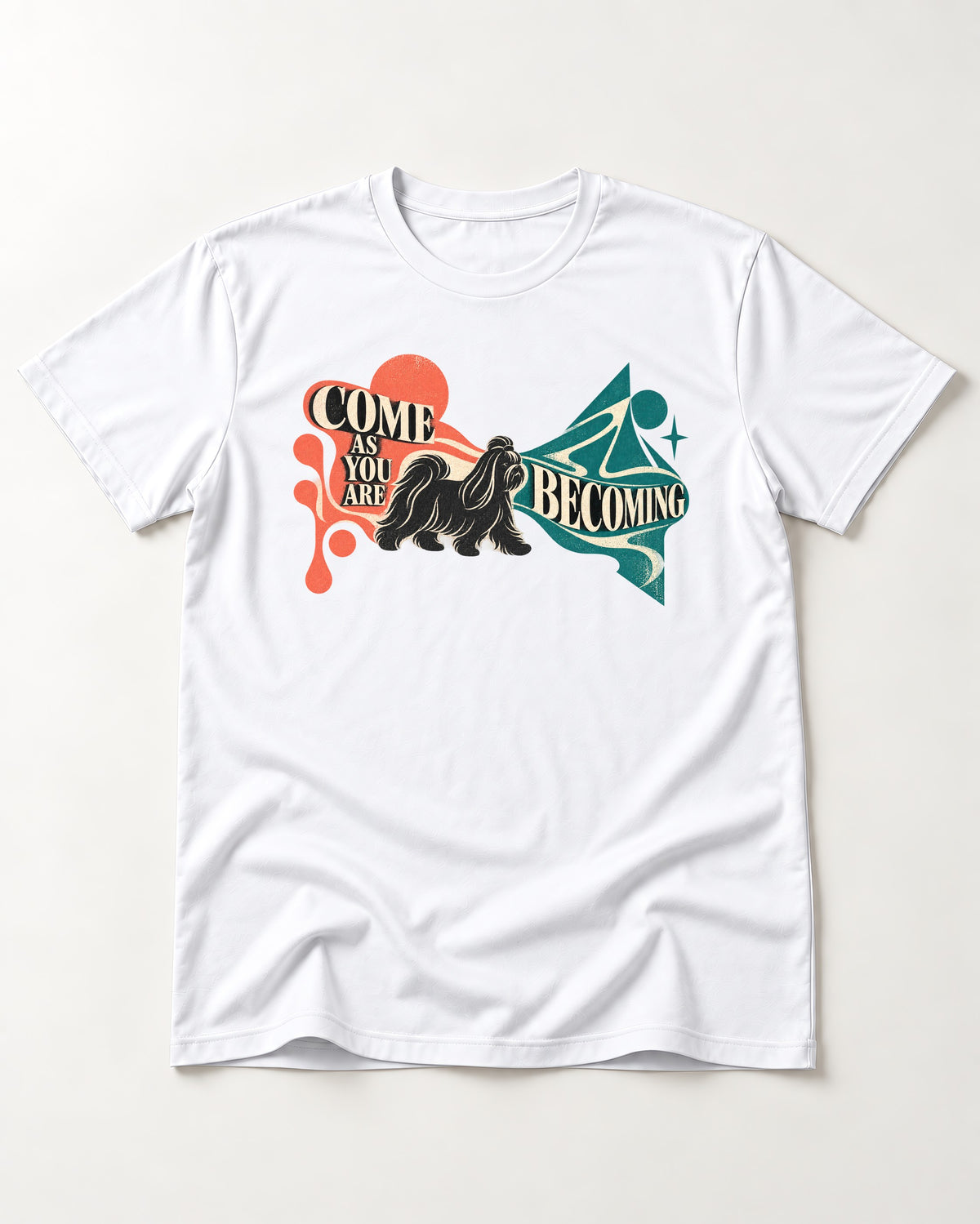 Come as You Are Shih Tzu T-Shirt in White, flat lay product photo