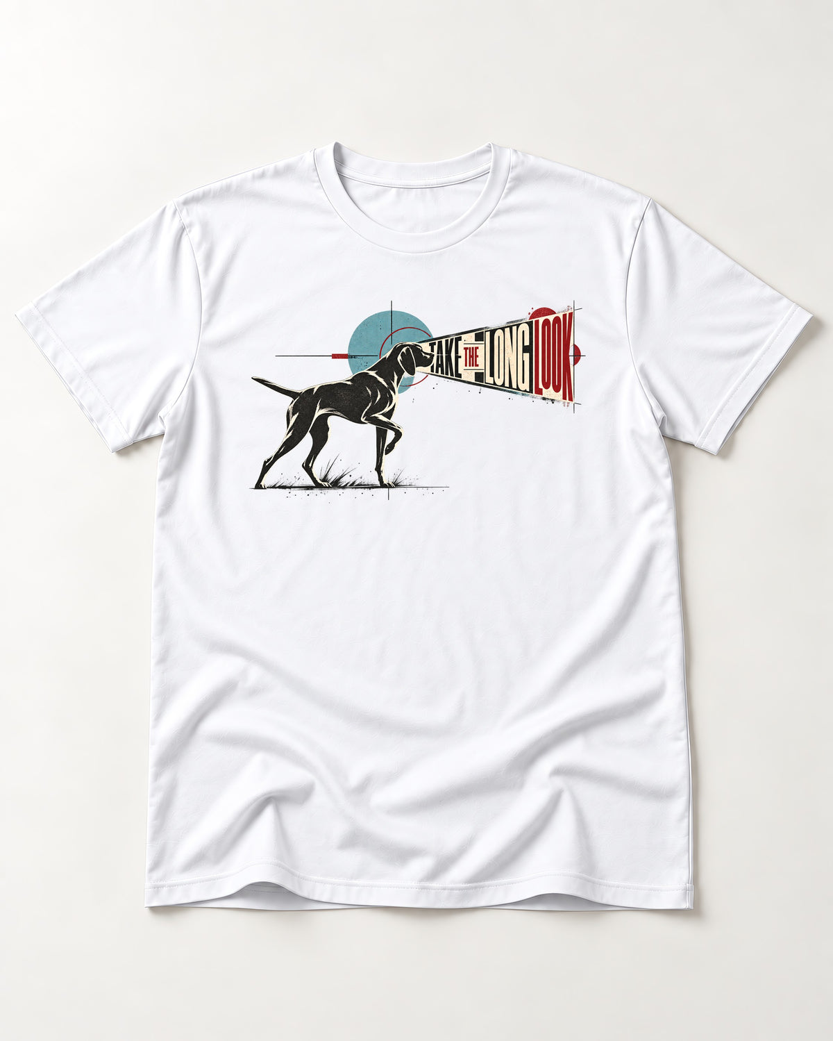 German Shorthaired Pointer Take the Long Look T-Shirt in White, flat lay product photo