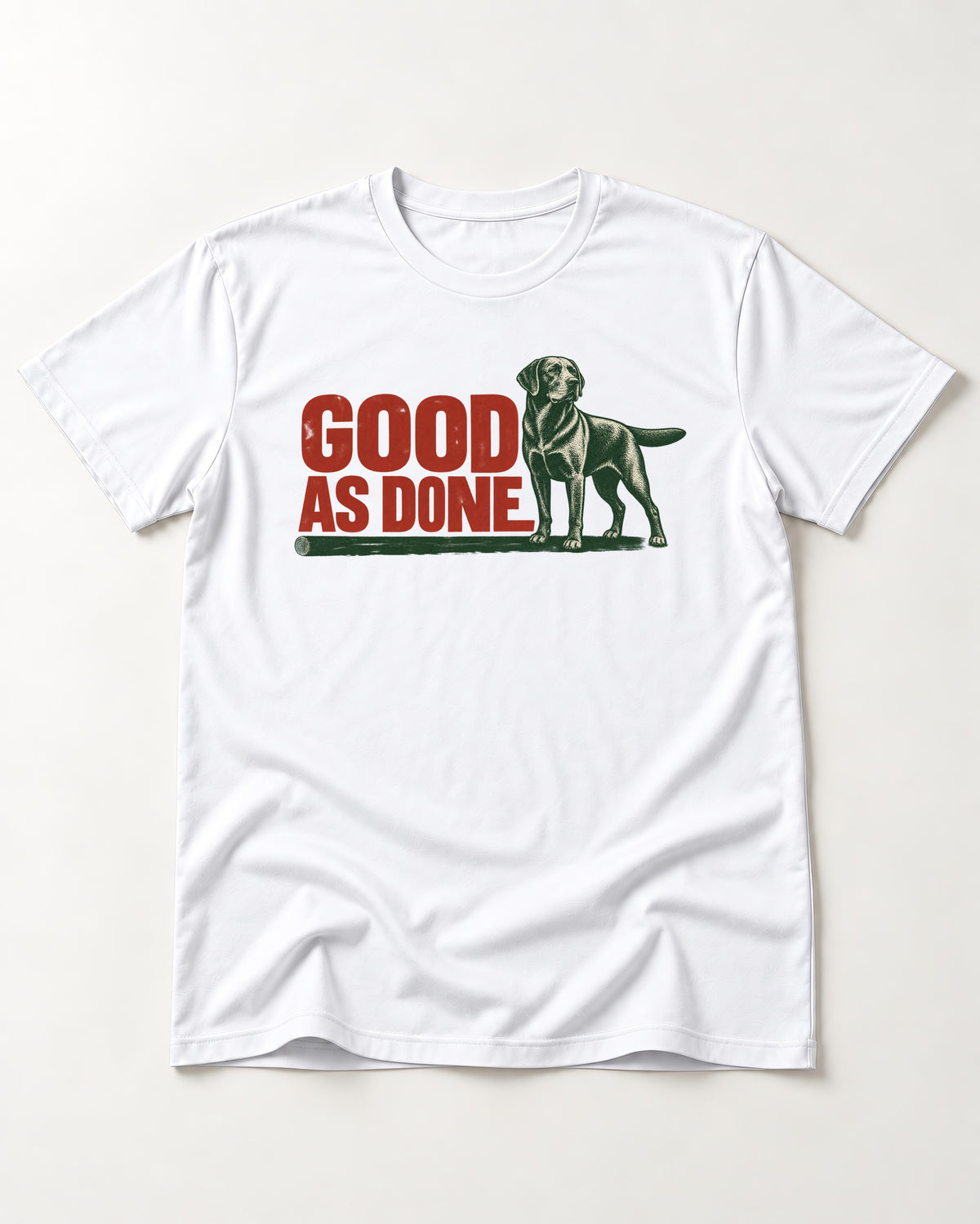 Good as Done Labrador Retriever T-Shirt in White, flat lay product photo