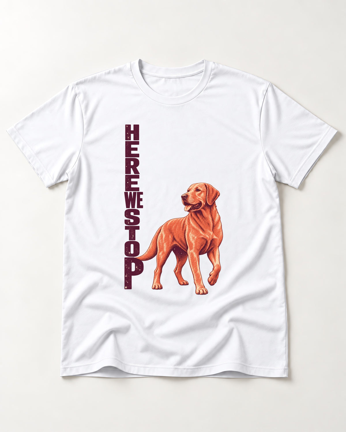 Here We Stop Labrador Retriever T-Shirt in White, flat lay product photo