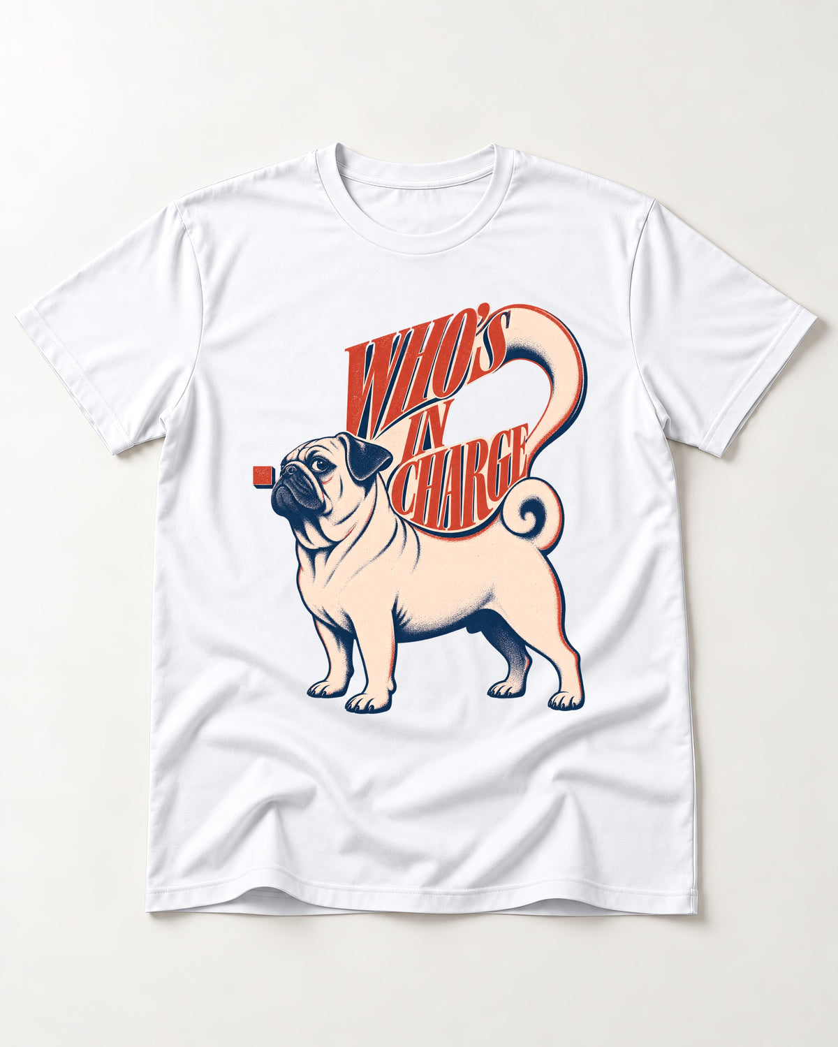 Pug In Charge T-Shirt in White, flat lay product photo