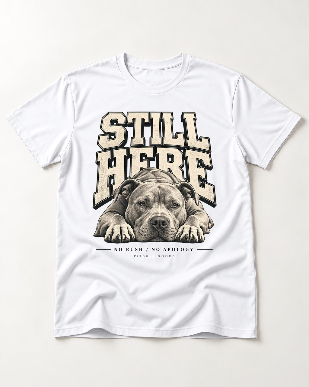 Still Here Pitbull T-Shirt in White, flat lay product photo