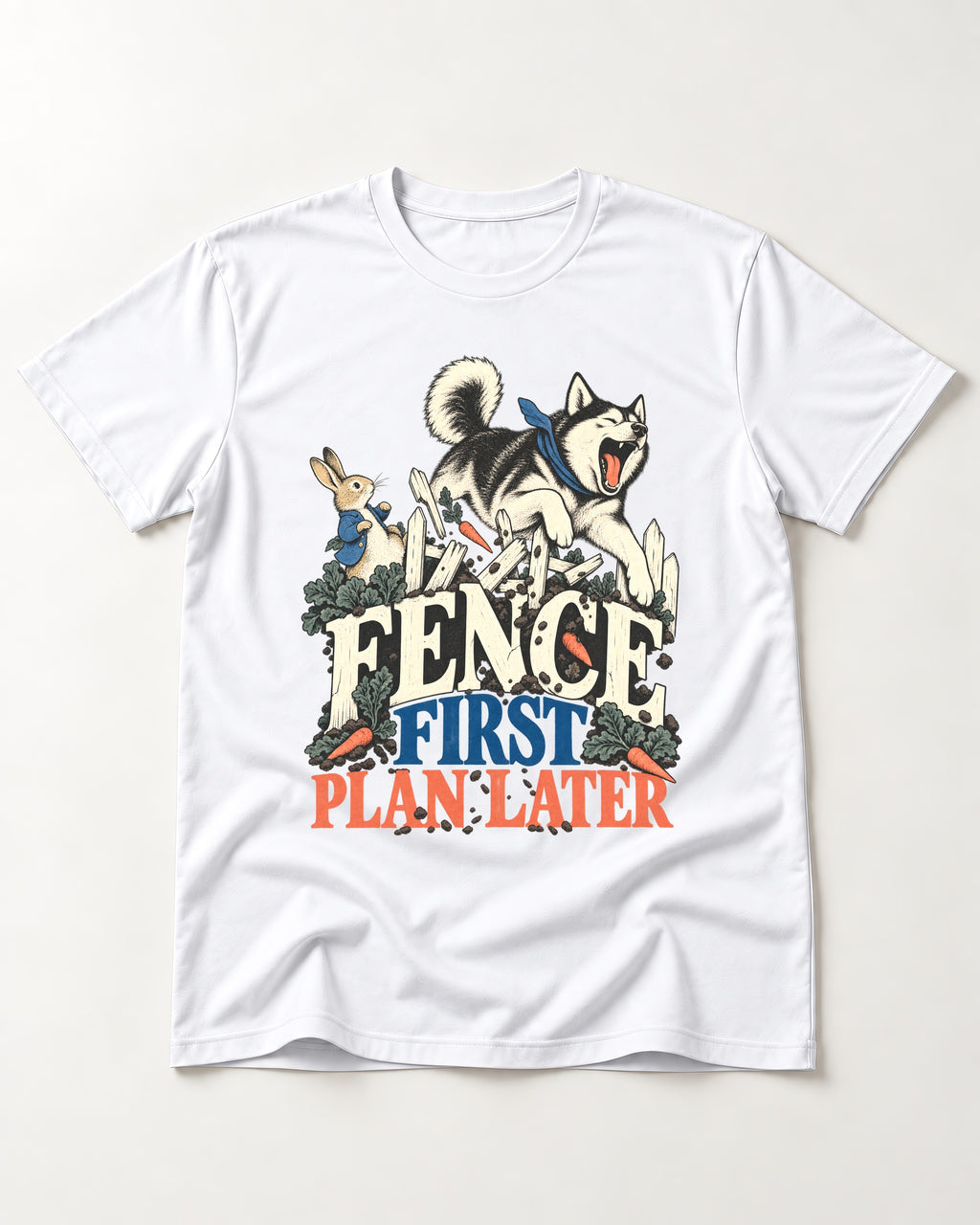 Husky Fence First Plan Later Garden Escape Graphic T-Shirt in White, flat lay product photo