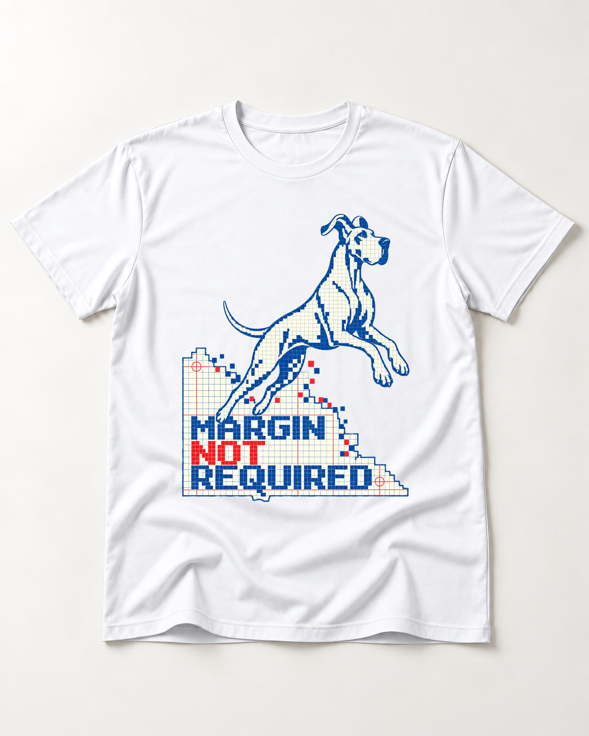 Great Dane Margin Not Required T-Shirt in White, flat lay product photo
