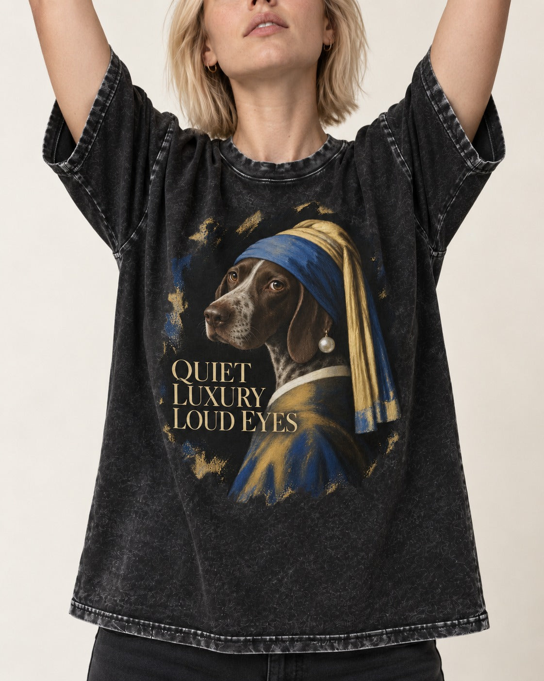 German Shorthaired Pointer Quiet Luxury Loud Eyes Pearl Earring Portrait Graphic Washed Tee in Black, worn by a model, front view