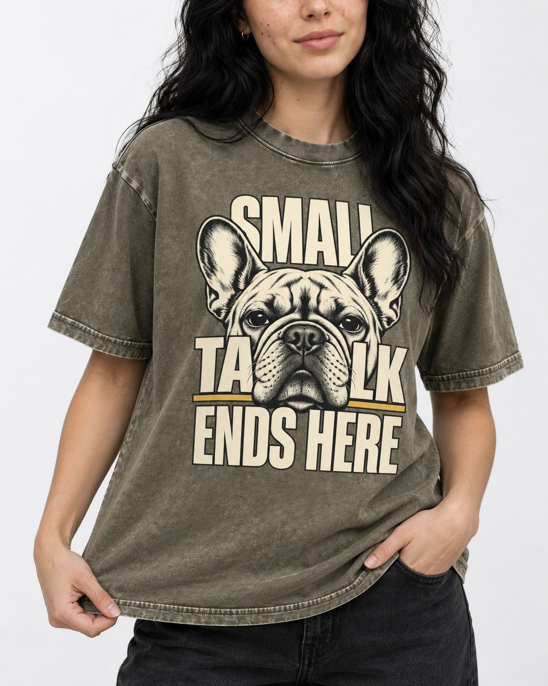 Frenchie Small Talk Ends Here Portrait Graphic Washed Tee in Army Green, worn by a model, front view