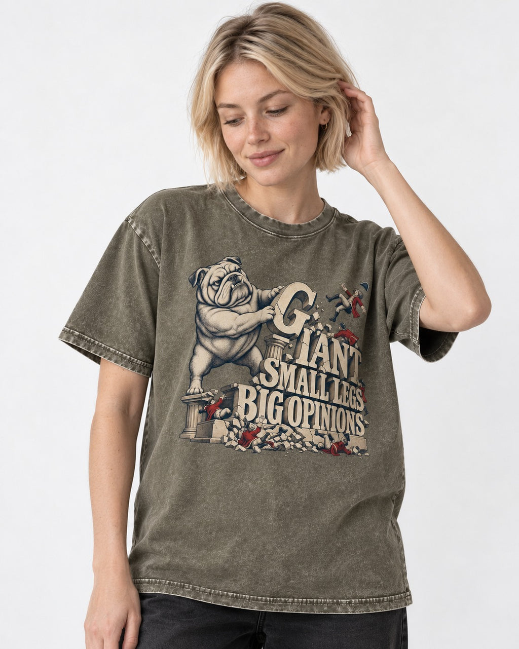 English Bulldog Giant Small Legs Big Opinions Monument Graphic Washed Tee in Army Green, worn by a model