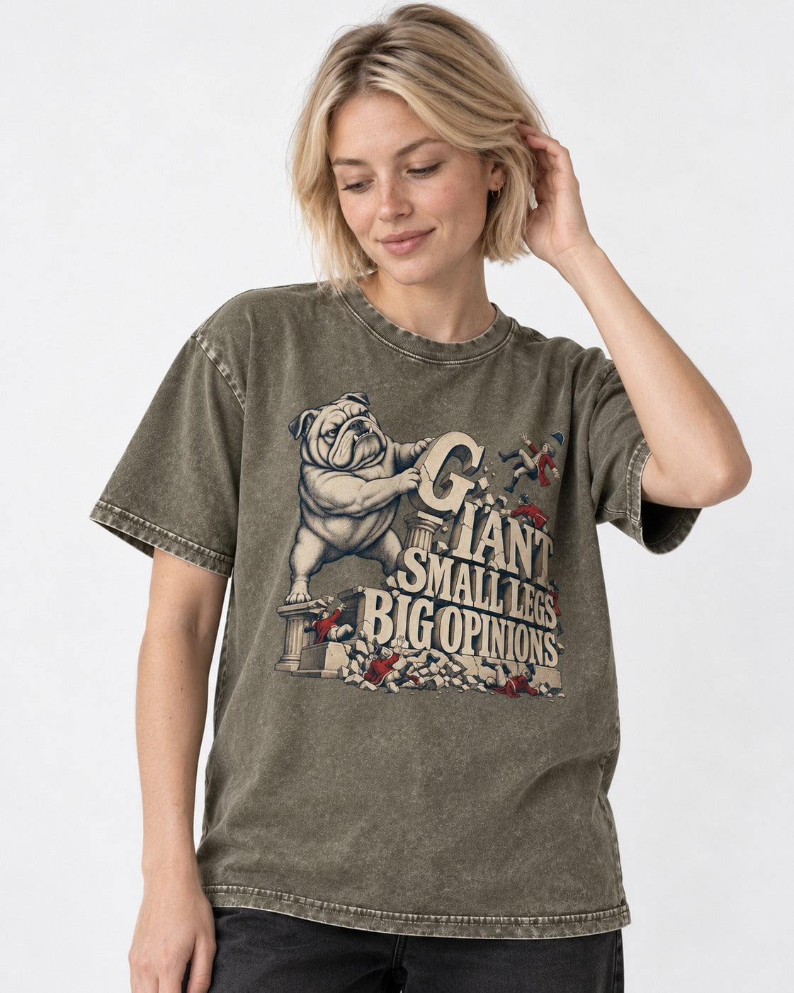 English Bulldog Giant Small Legs Big Opinions Monument Graphic Washed Tee in Army Green, worn by a model