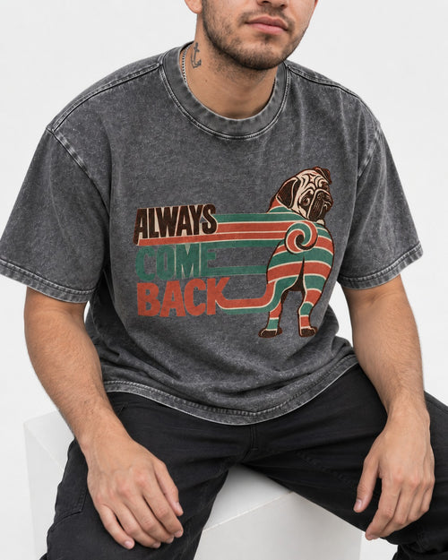 Always Come Back Pug Washed Tee in Gray, worn by a seated model