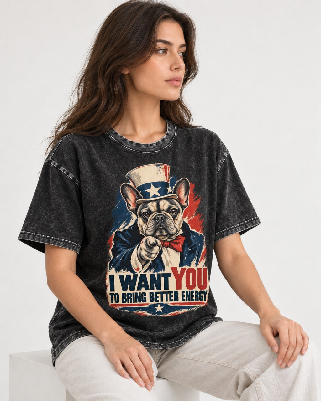 Frenchie I Want You to Bring Better Energy Recruitment Poster Graphic Washed Tee in Black, worn by a seated model