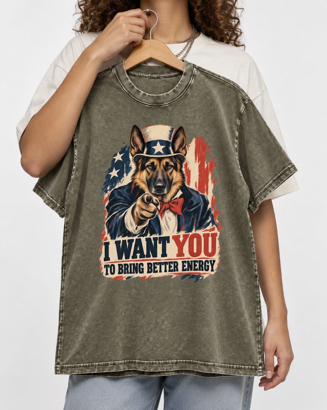 German Shepherd Dog I Want You to Bring Better Energy Poster Washed Tee in Army Green, held up on a hanger