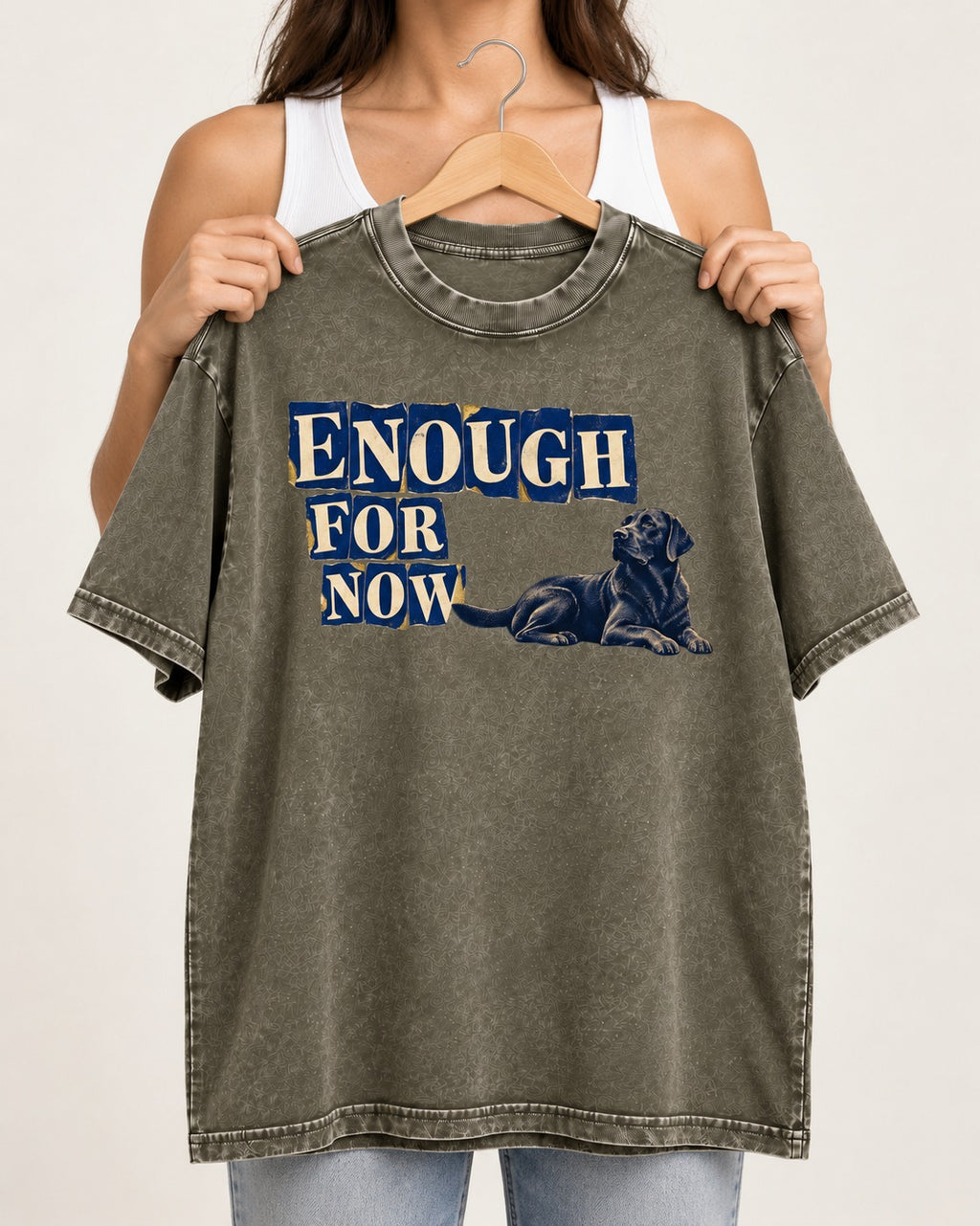 Labrador Retriever Enough for Now Reclining Graphic Washed Tee in Army Green, held up on a hanger