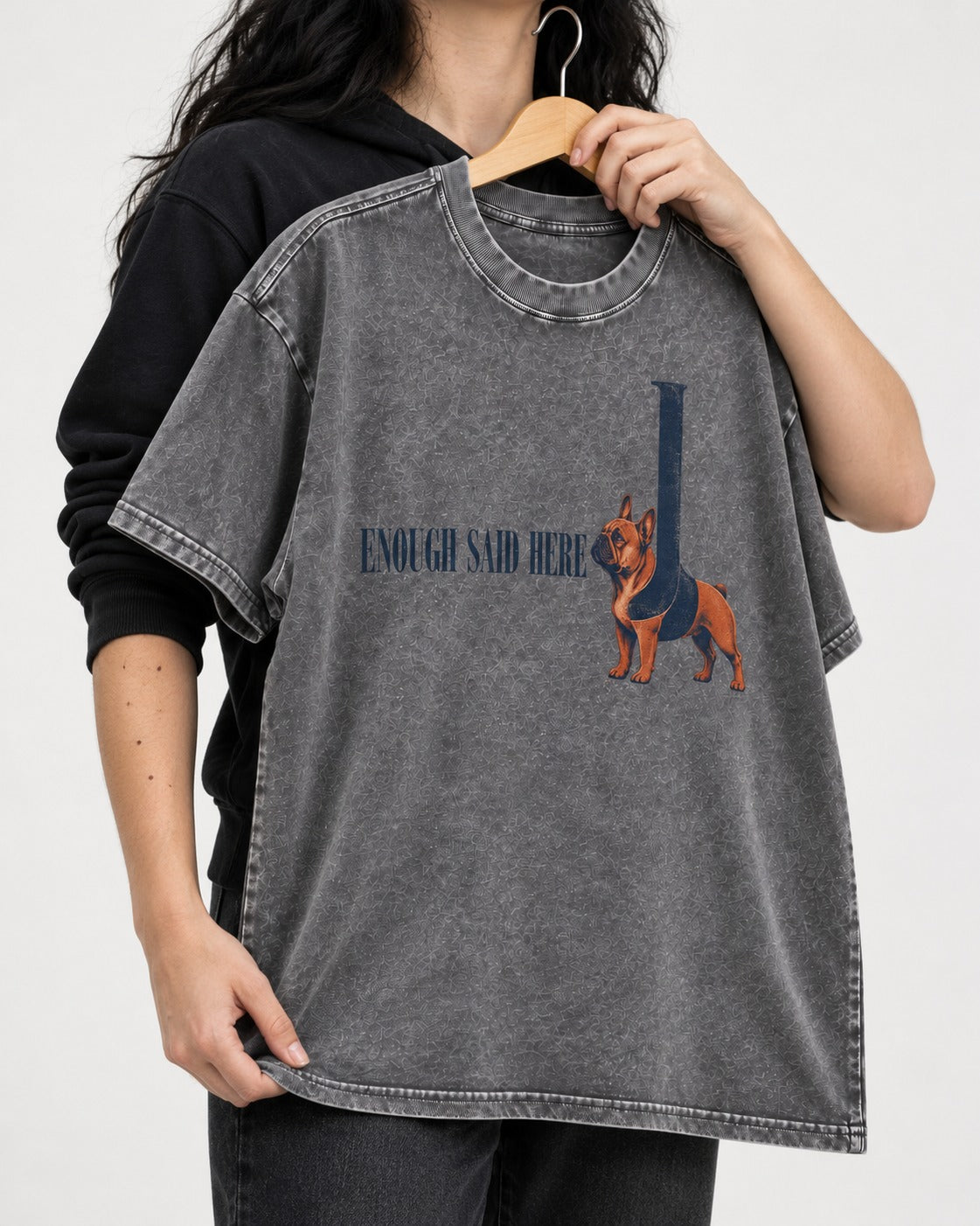 Frenchie Enough Said Washed Tee in Gray, held up on a hanger