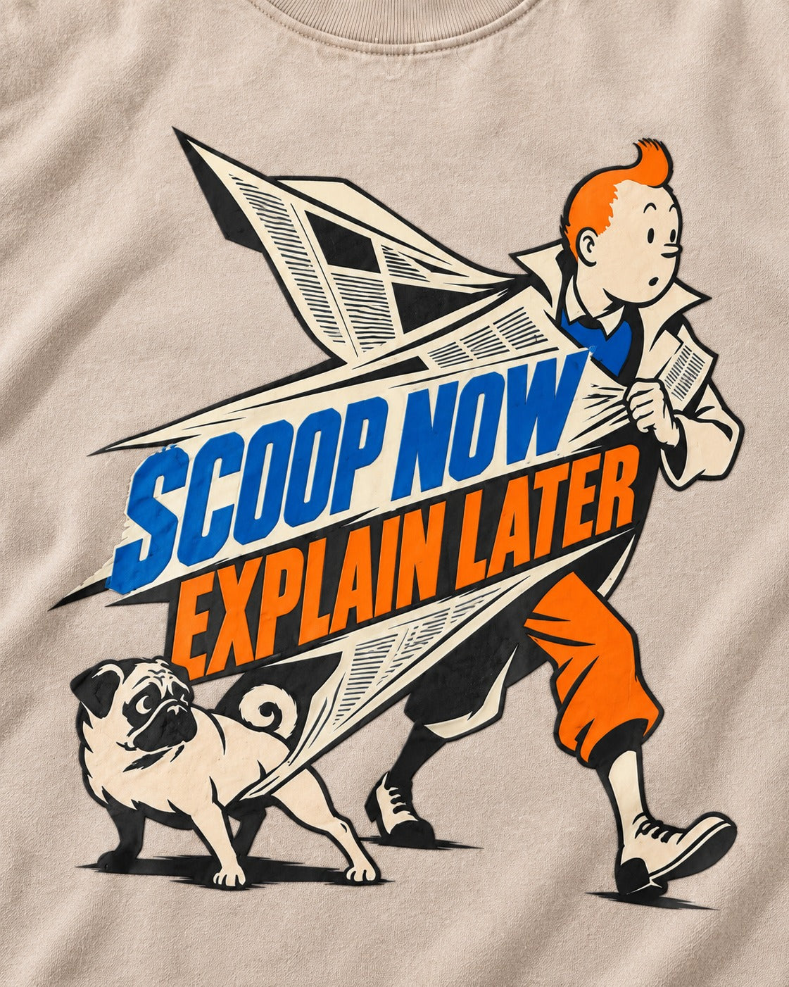 Pug Scoop Now Explain Later Washed Tee in Apricot, close-up of the graphic