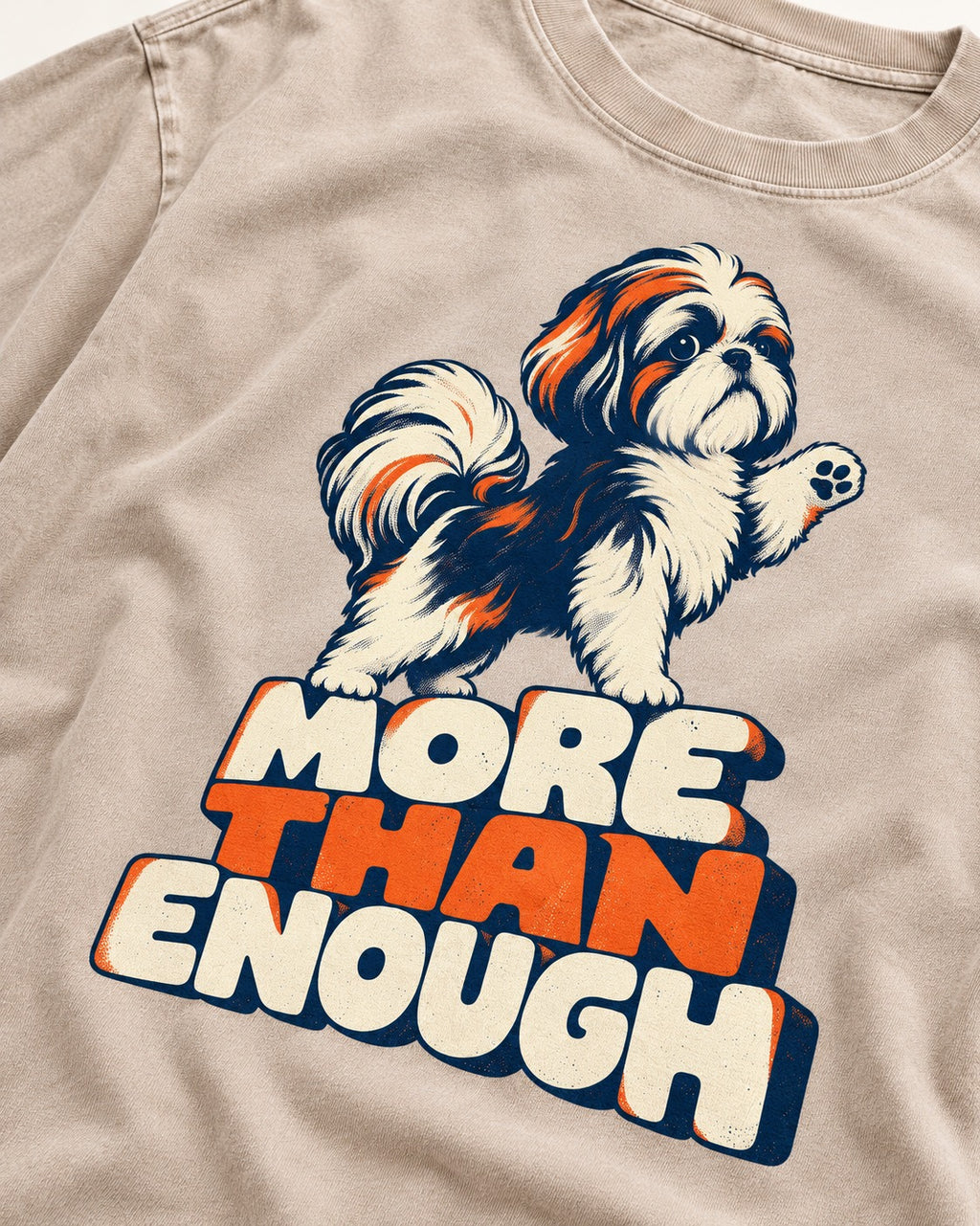 More Than Enough Shih Tzu Washed Tee in Apricot, close-up of the graphic