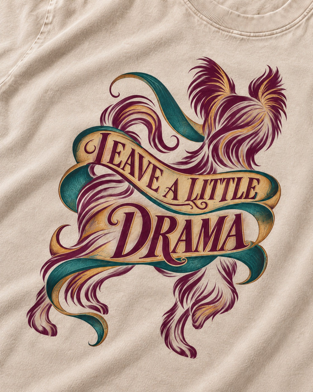 Leave a Little Drama Yorkshire Terrier Washed Tee in Apricot, close-up of the graphic