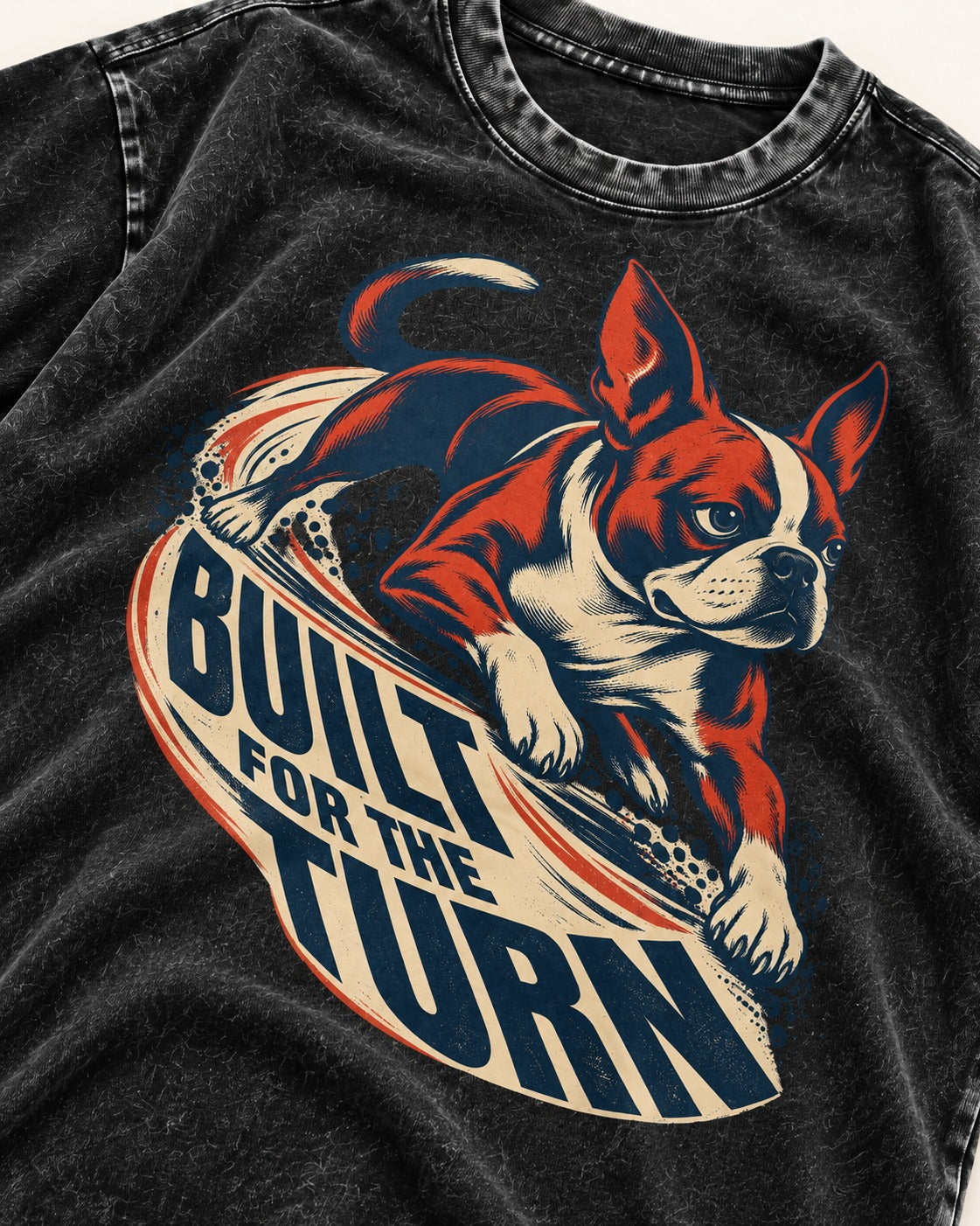 Built for the Turn Boston Terrier Washed Tee in Black, close-up of the graphic