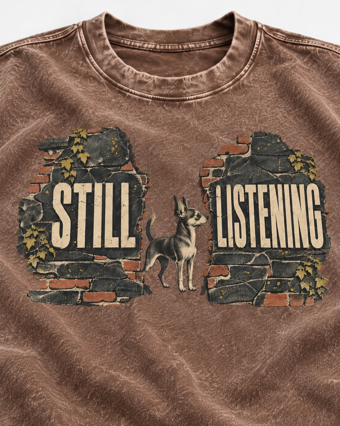 Chihuahua Still Listening Washed Tee in Coffee, close-up of the graphic