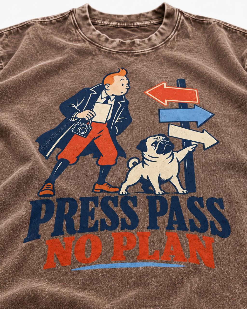 Pug Press Pass No Plan Washed Tee in Coffee, close-up of the graphic