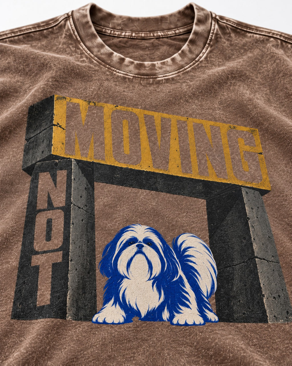 Not Moving Shih Tzu Washed Tee in Coffee, close-up of the graphic
