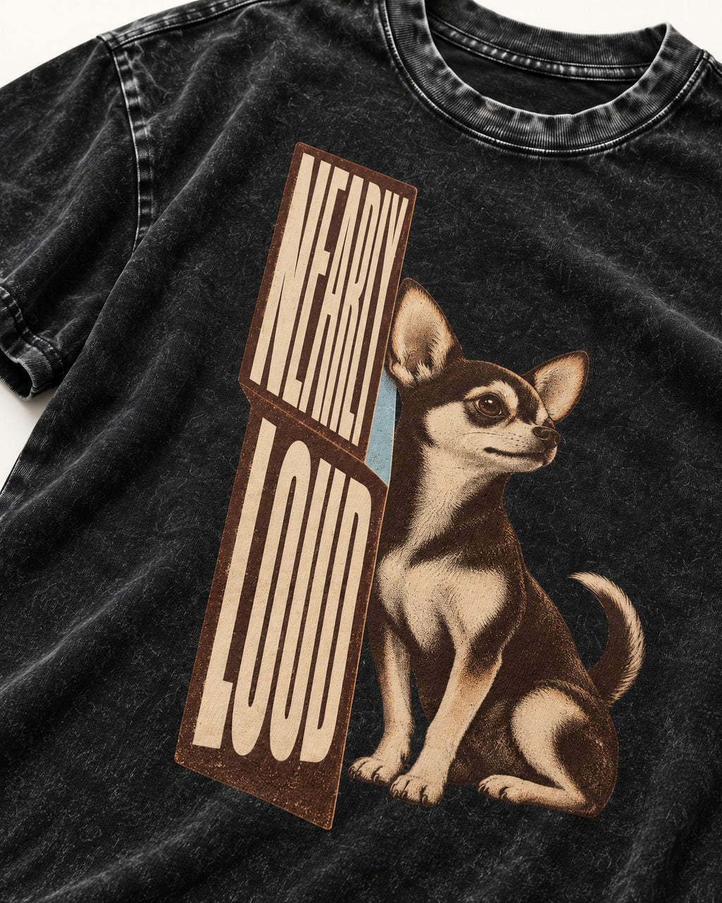 Chihuahua Never Loud Washed Tee in Black, close-up of the graphic