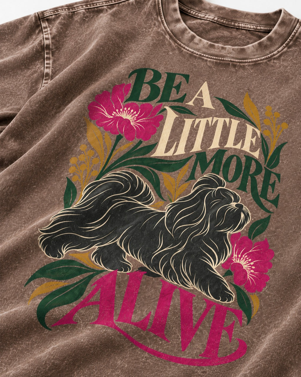 Shih Tzu Be a Little More Alive Botanical Graphic Washed Tee in Coffee, close-up of the graphic