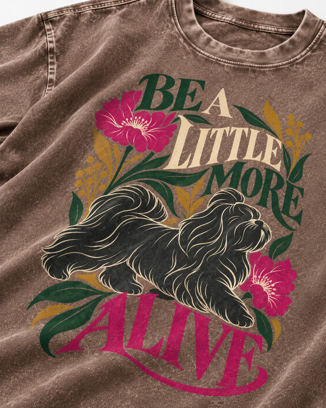 Shih Tzu Be a Little More Alive Botanical Graphic Washed Tee in Coffee, close-up of the graphic