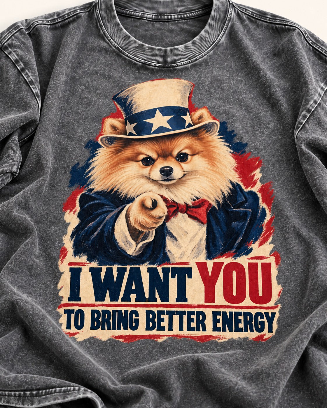 Pomeranian I Want You to Bring Better Energy Uncle Sam Graphic Washed Tee in Gray, close-up of the graphic