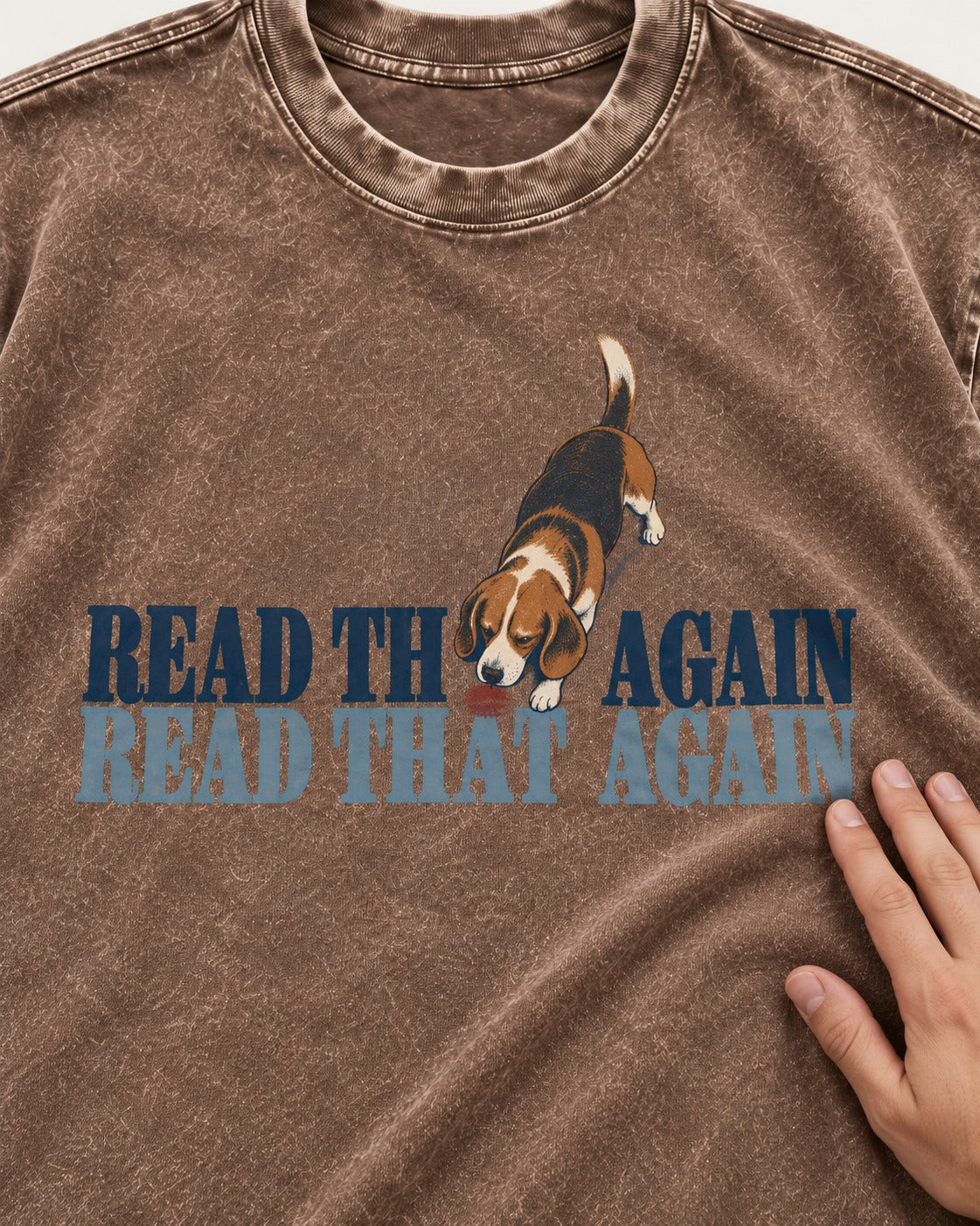Read That Again Beagle Washed Tee in Coffee, close-up of the graphic