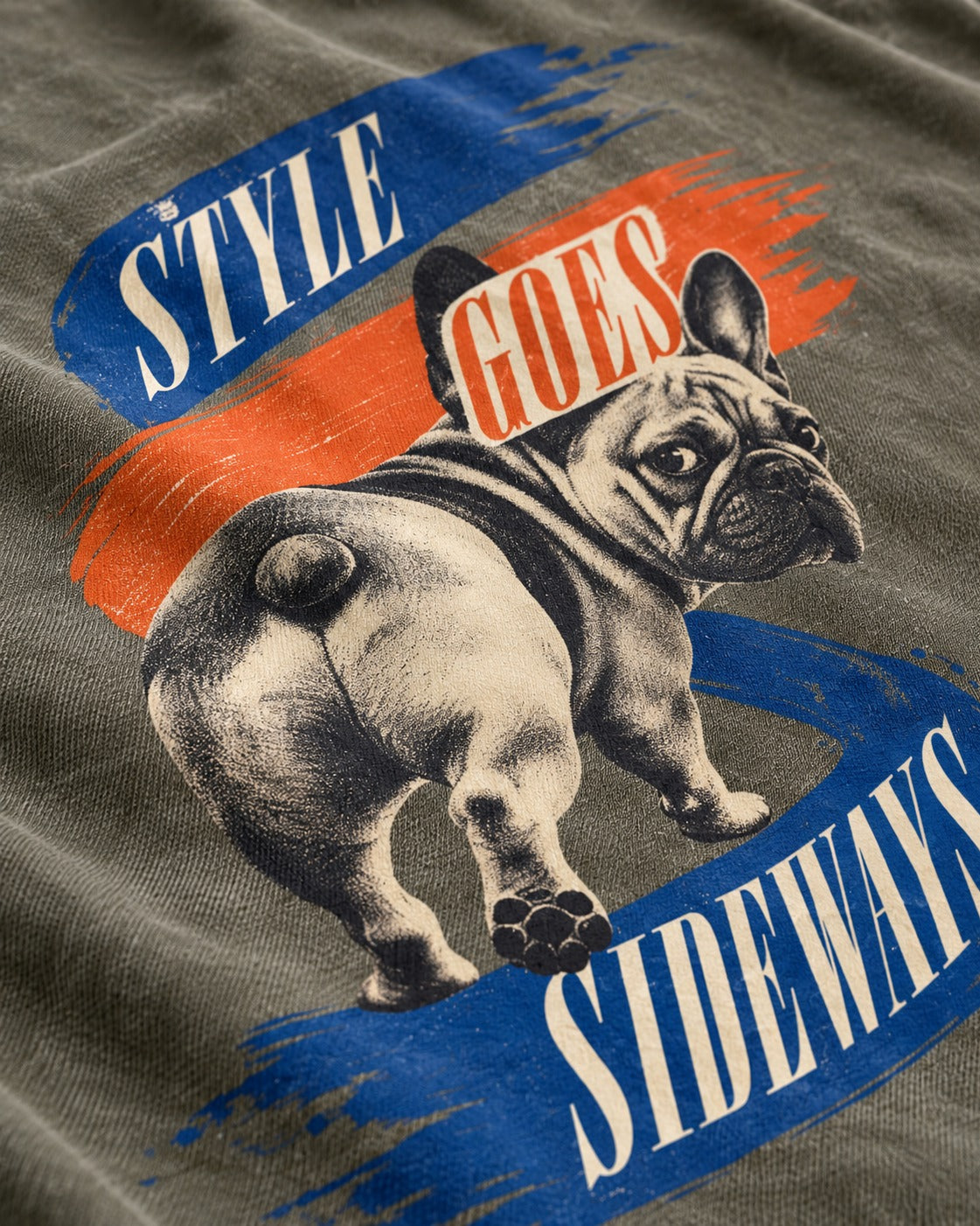 Frenchie Style Goes Sideways Graphic Washed Tee in Army Green, close-up of the graphic