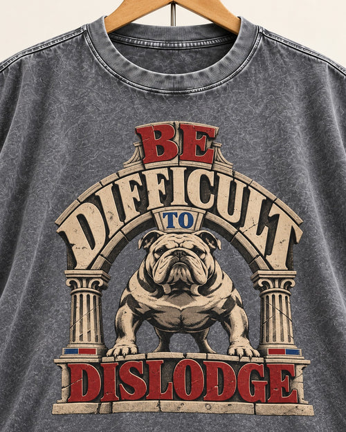 Be Difficult to Dislodge English Bulldog Washed Tee in Gray, close-up of the graphic