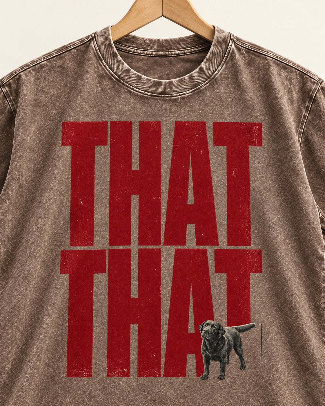 That That Labrador Retriever Washed Tee in Coffee, close-up of the graphic