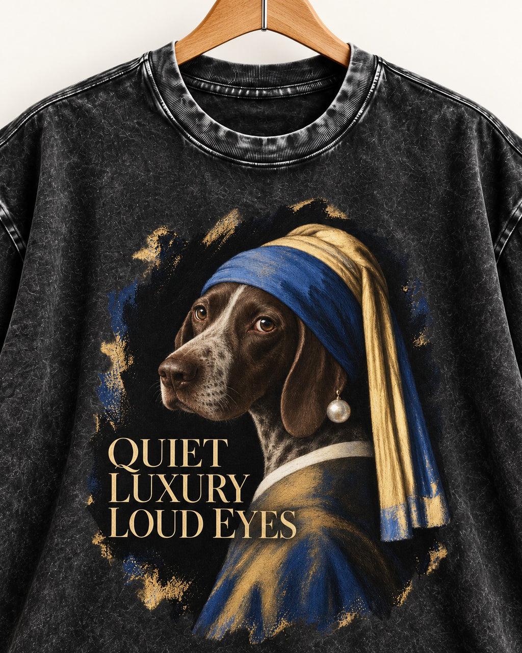 German Shorthaired Pointer Quiet Luxury Loud Eyes Pearl Earring Portrait Graphic Washed Tee in Black, close-up of the graphic