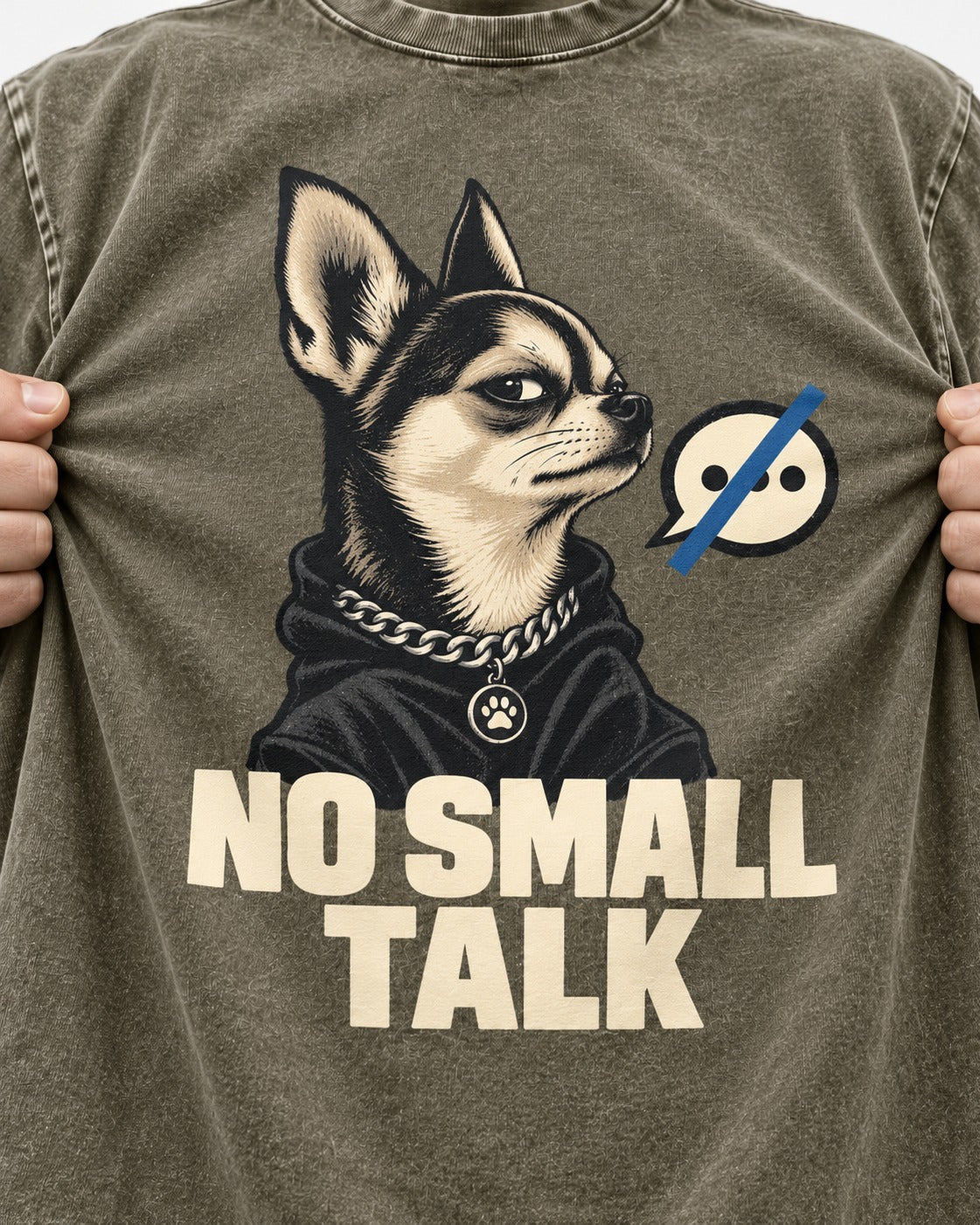 Chihuahua No Small Talk Speech-Off Portrait Graphic Washed Tee in Army Green, close-up of the graphic
