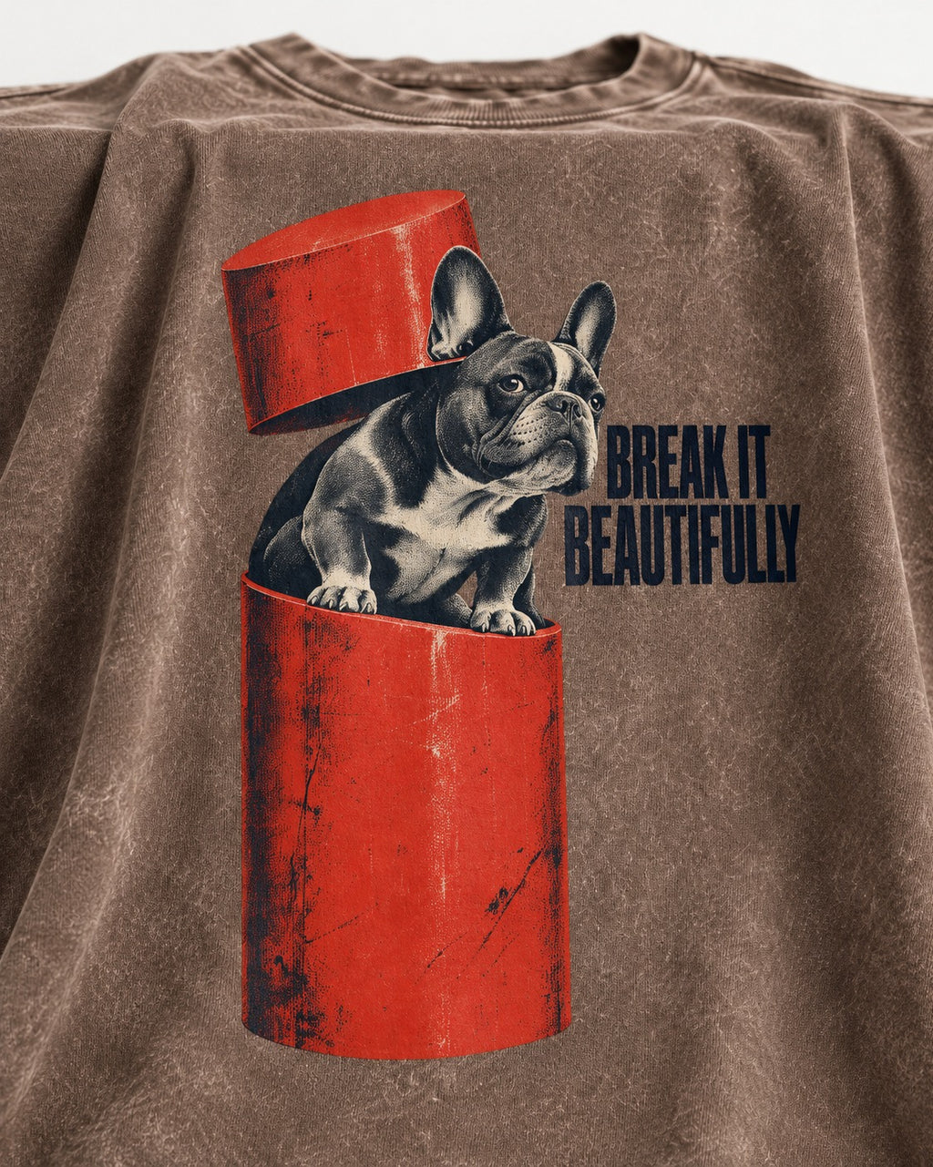 Frenchie Break It Beautifully Washed Tee in Coffee, close-up of the graphic