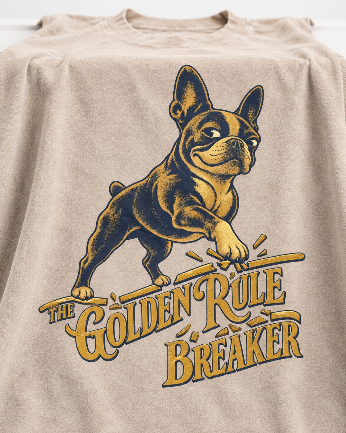Boston Terrier Golden Rule Breaker Washed Tee in Apricot, close-up of the graphic