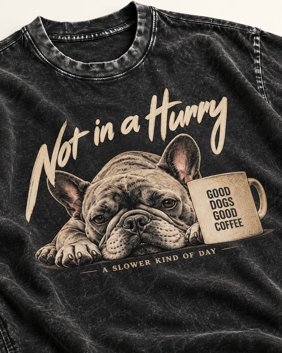 Frenchie Not in a Hurry Coffee Graphic Washed Tee in Black, close-up of the graphic