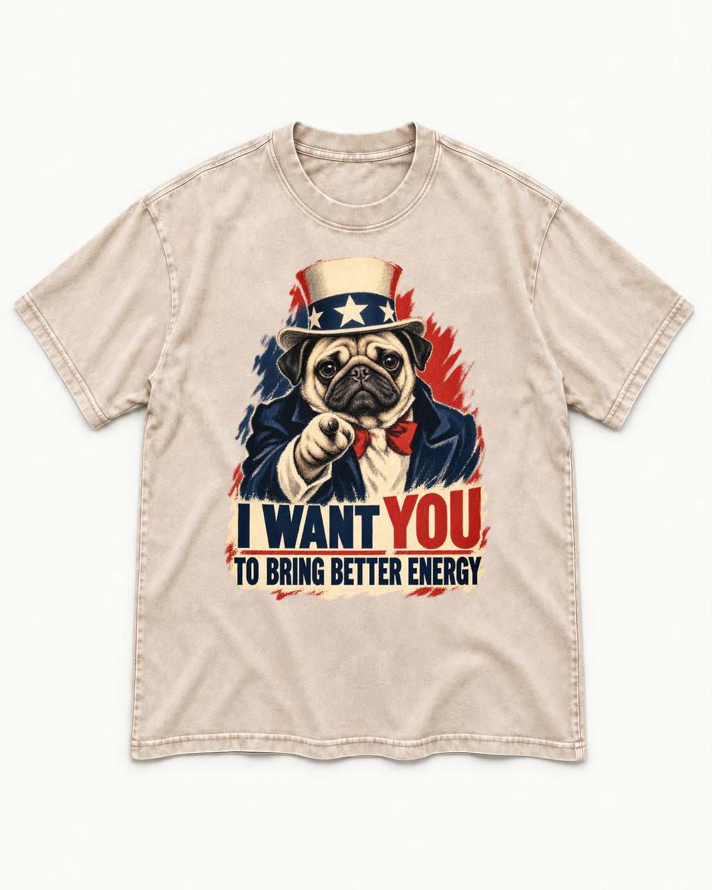 Pug I Want You to Bring Better Energy Uncle Sam Graphic Washed Tee in Apricot, flat lay product photo