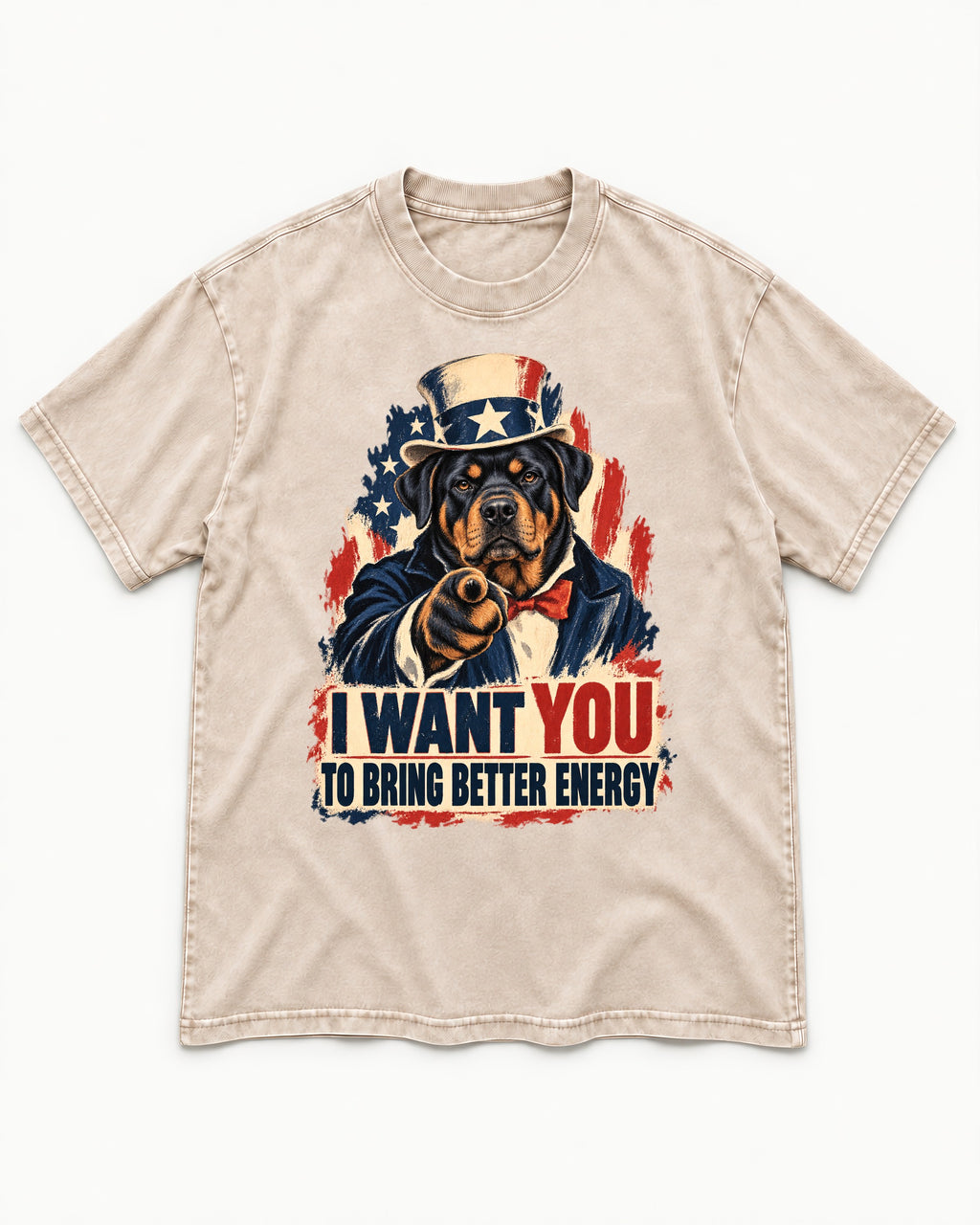 Rottweiler I Want You to Bring Better Energy Recruitment Poster Graphic Washed Tee in Apricot, flat lay product photo