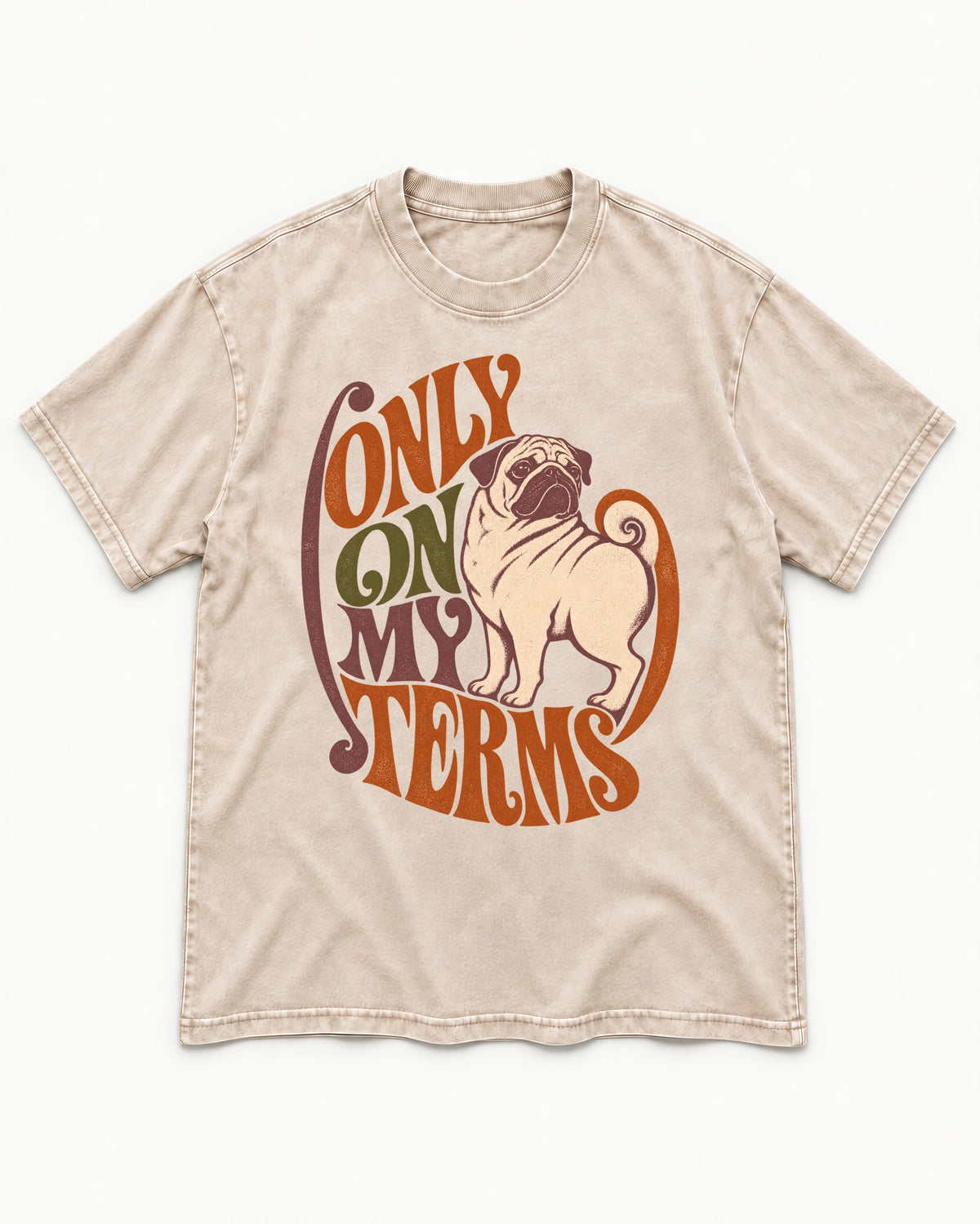 Pug Only on My Terms Washed Tee in Apricot, flat lay product photo