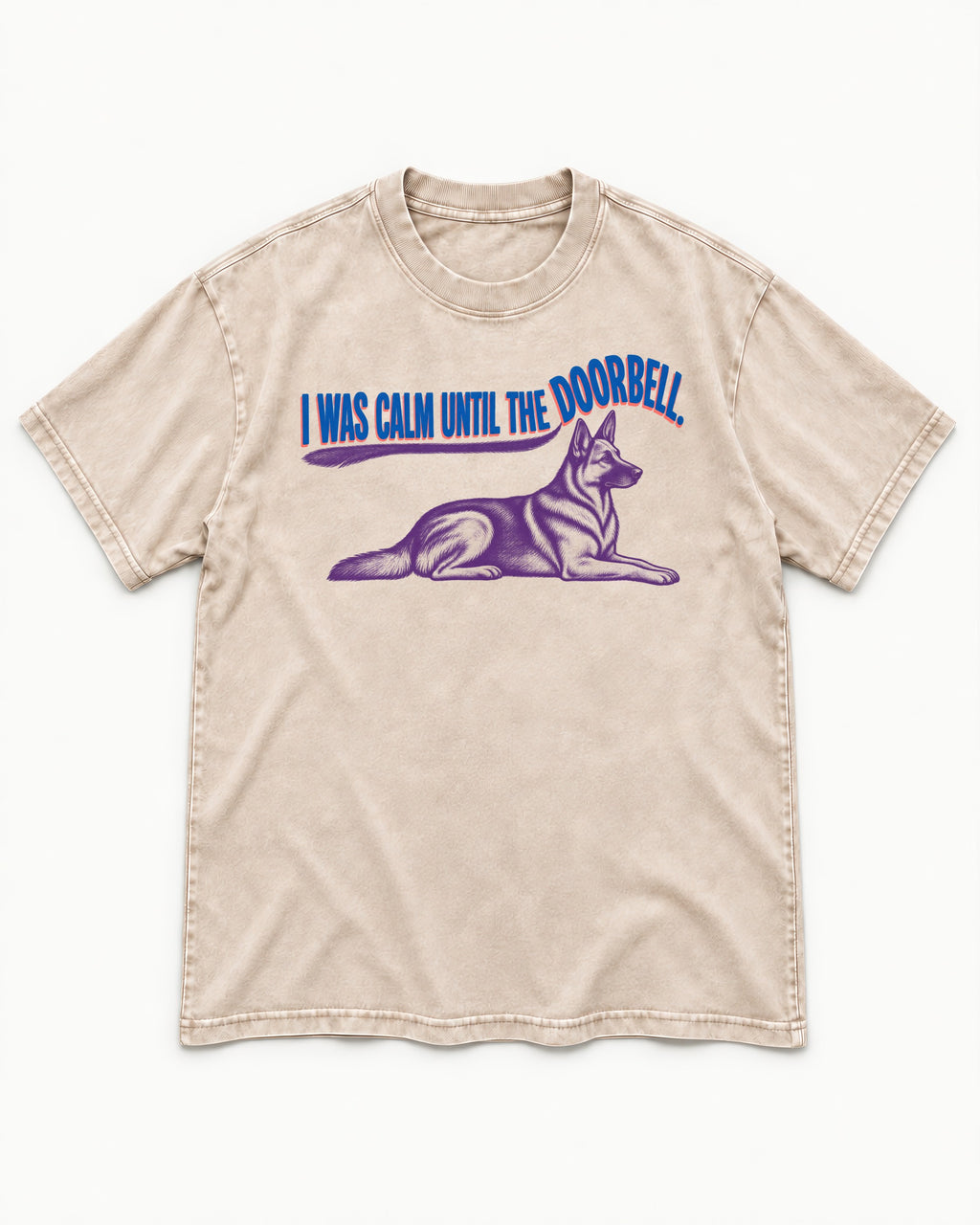 German Shepherd Dog Calm Until the Doorbell Washed Tee in Apricot, flat lay product photo