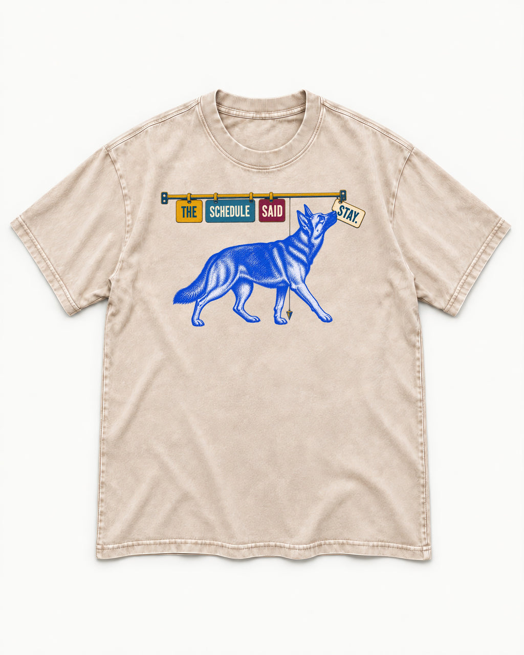 German Shepherd Dog The Schedule Said Stay Graphic Washed Tee in Apricot, flat lay product photo